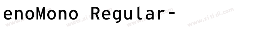 enoMono Regular字体转换